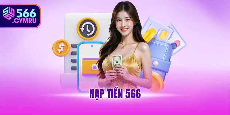 nạp tiền 566