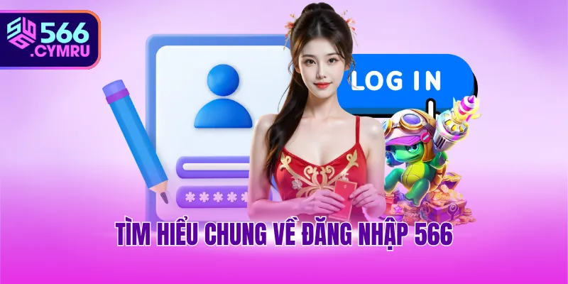 Tìm hiểu chung về đăng nhập 566